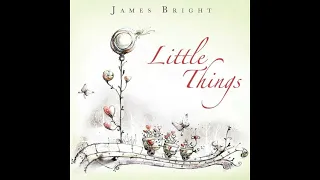 James Bright Feat. Rachel Lloyd - Little Things (HQ)