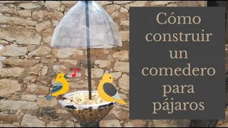 Como hacer un comedero para Pajaros / fabricar un comedero por Aves tutorial gratis 2024