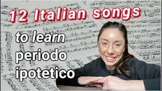 12 canzoni italiane per imparare il periodo ipotetico (congiuntivo imp + condizionale pres)