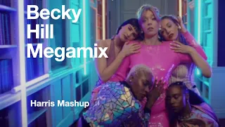 Becky Hill Megamix (Harris Mashup)