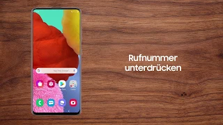 Galaxy Smartphone: Rufnummer unterdrücken