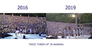 2016 vs 2019 TWICE "CHEER UP" IN AKARAKA