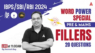 IBPS/SBI/RBI 2024 | Fillers for Bank Exams Mains | English by Santosh Ray