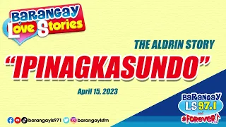 Old friends, nag-set up para magkalapit ang kanilang mga anak (Aldrin Story) | Barangay Love Stories