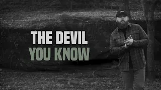 Tyler Braden - Devil You Know (Lyric Video)