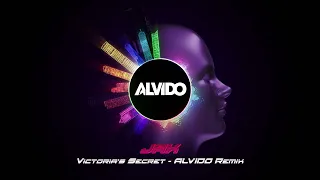 Jax - Victoria's Secret ALVIDO Remix