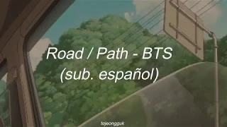 Road / Path (길) – BTS (방탄소년단) (Hidden Track) // [Traducida al Español]