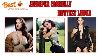 Best Top of The world  Jennifer Connelly Hottest Looks