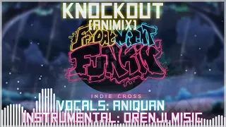 Knockout (AniMix) | INDIE CROSS | Friday Night Funkin' + FLM