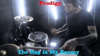 The Prodigy - The Day Is My Enemy - Ren Black - Drum Cover