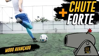 APRENDA A CHUTAR MAIS FORTE (Modo avançado)