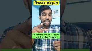 No Income Tax on 7.5 Lakh with New Tax Regime #fincalc #shorts