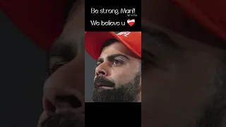 Be strong, Man!! We believe u❤️‍🩹 #viratkohli #ipl #rcb #iplmatch #rcbvrr