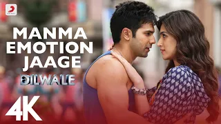 Manma Emotion Jaage Full Video - Dilwale | Varun Dhawan | Kriti Sanon | Amit Mishra | Pritam | 4K