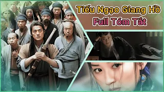 Tóm tắt cực chi tiết Tiếu Ngạo Giang Hồ  - nghe kể chuyện đêm khuya dễ ngủ - Full 3 tiếng -Đặc biệt