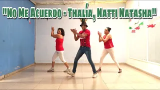 Thalía, Natti Natasha - No Me Acuerdo