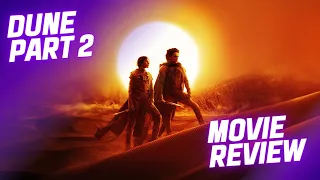 Is Dune: Part Two One Of The Greatest Sequels Of All Time? | Review