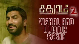 Sadhuram 2 Tamil Movie | Vishal And Doctor Scene | Online Tamil Movie 2017