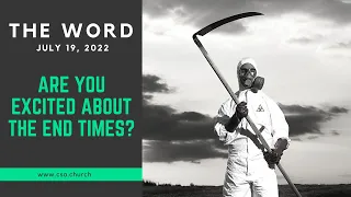 The Word: July 19, 2022