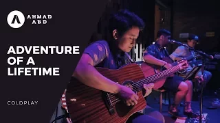 Adventure of A Lifetime - Coldplay (Ahmad Abdul Acoustic Live Cover)