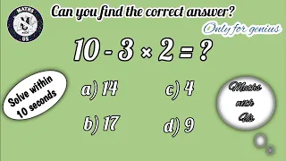 Can you find the correct answer within 10 seconds? | Puzzle | Maths Riddles | Maths Games