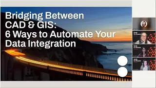 Bridging Between CAD & GIS: 6 Ways to Automate Your Data Integration