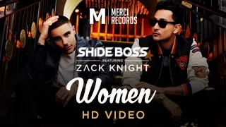 'Women' Official Video - Shide Boss feat Zack Knight | Merci Records