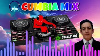 CUMBIA 🔥 MIX 🔥 ( DJ COMPIS 🎧)