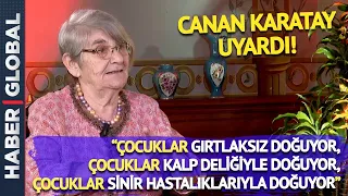 Canan Karatay Uyardı! "Hamileler Bunu Sakın Tüketmeyin" | Yüz Yüze