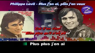 Karaoké Philippe Lavil - Plus jen ai, plus j'en veux 1971 (dévocalisé+Bv)