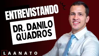 Entrevista com Dr. Danilo Quadros