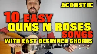 10 Gun N Roses Songs with easy beginner chords
