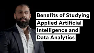 Benefits of Studying Applied Artificial Intelligence and Data Analytics