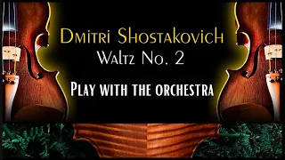 Waltz No 2 Shostakovich | CLOSE UP  | Violin Sheet Music | Orchestral Accompaniment