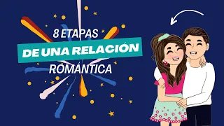 8 etapas de una relación romántica