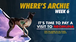 Where's Archie Week 6 - Destiny 2