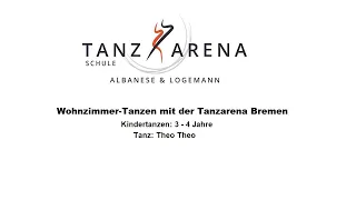 Kindertanzen ab 3 Jahre - Theo Theo - Wohnzimmer-Tanzen mit der Tanzarena Bremen