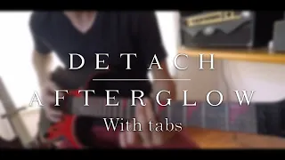 Detach - Afterglow (Guitar cover with tabs)