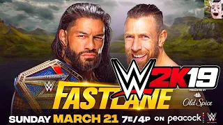 WWE 2K19  Roman Regins vs Daniel Bryan Fastlne 2021