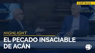 El Pecado Insaciable de Acán | ELT