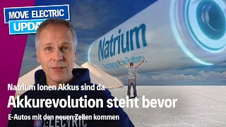 Natrium Ionen Akkus sind da - Die Akkurevolution steht bevor