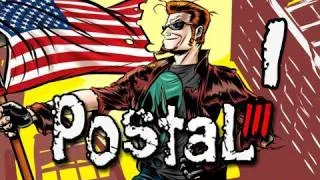 Postal III Walkthrough - Part 1 The Postman Returns English Let's Play