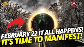 2/22/22 PORTAL: How to MANIFEST on February 22, 2022 | Once in a lifetime!  [Energy Update]