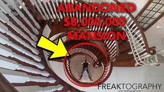 Abandoned 8 Million Dollar Mansion | Abandoned Mansions YouTube | Freaktography