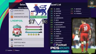 Liverpool 1997-1998 -  Premier League 97-98 /Option File - EFOOTBALL PES 2021(PS4/PS5/PC) - Patch