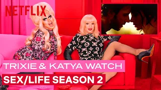 Drag Queens Trixie Mattel and Katya React to Sex/Life Season 2 | I Like To Watch | Netflix