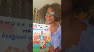 Story Time With Aunty Paula! Today’s Story - I am Perfectly Designed, Written by Karamo Brown