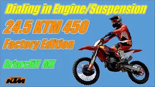 2024.5 KTM 450 Factory Edition: Dialing in Suspension and Engine!