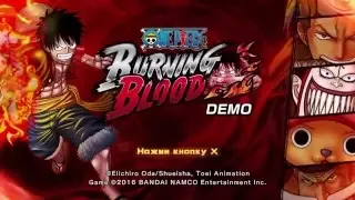 One Piece Burning Blood Demo (PS4) - Первый взгляд