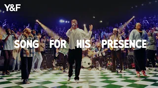 Song For His Presence (Official Live Video) - Hillsong Young & Free